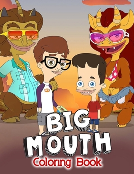 Paperback Big Mouth Coloring Book