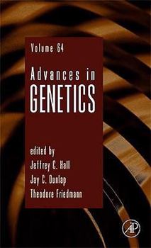 Hardcover Advances in Genetics: Volume 64 Book