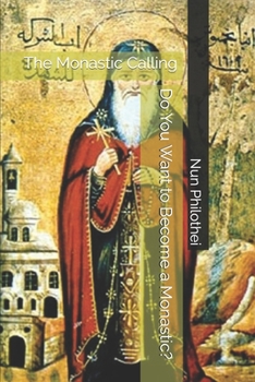 Paperback Do You Want to Become a Monastic? Book