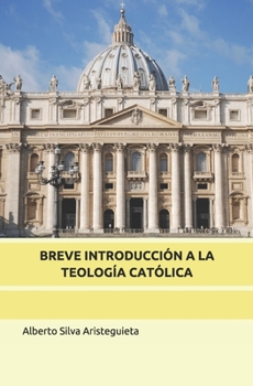 Paperback Breve Introducción a la Teología Católica [Spanish] Book