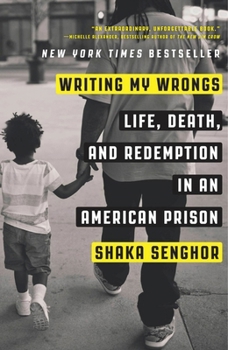 Paperback Writing My Wrongs: Life, Death, and Redemption in an American Prison Book