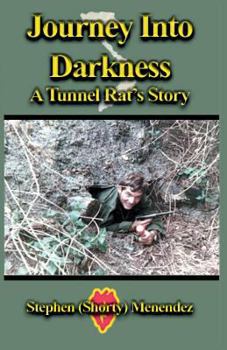 Paperback Journey Into Darkness: A Tunnel Rat's Story Book