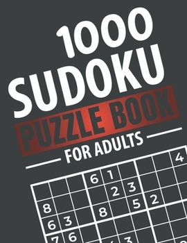 Paperback Sudoku Puzzle Book for Adults: 1000 Easy to Insane Sudoku Puzzles with Solutions Book