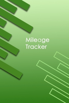 Mileage Tracker: Professional Mileage Log Book: Mileage & Gas Journal: Mileage Log For Work: Mileage Tracker For Business