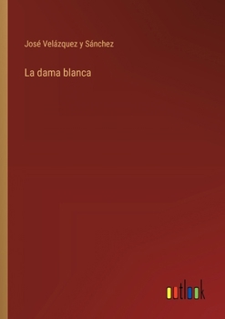 Paperback La dama blanca [Spanish] Book