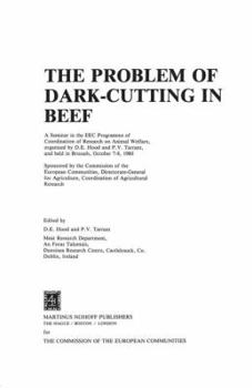 Paperback The Problem of Dark-Cutting in Beef Book