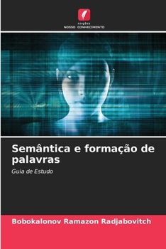 Paperback Semântica e formação de palavras [Portuguese] Book