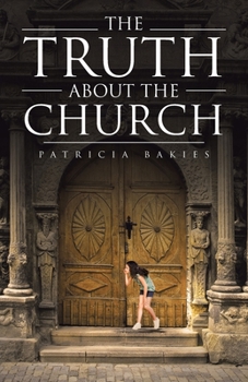 Paperback The Truth About the Church Book