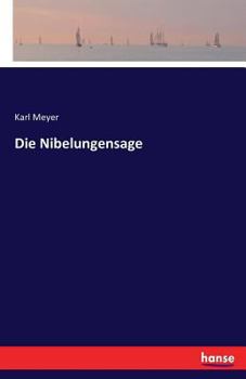 Paperback Die Nibelungensage [German] Book
