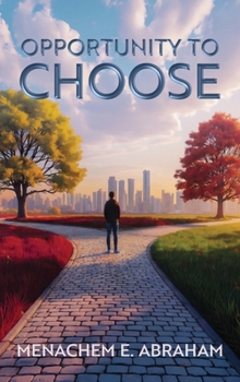 Hardcover Opportunity to Choose Book