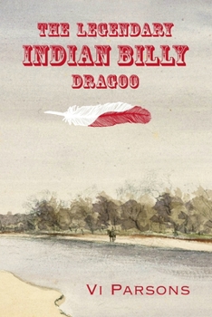 Paperback The Legendary Indian Billy Dragoo Book
