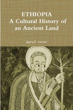 Paperback Ethiopia: A Cultural History of an Ancient Land Book