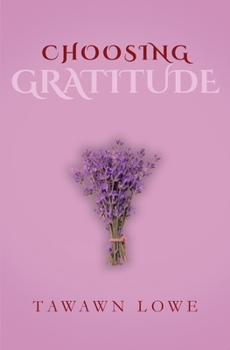 Paperback Choosing Gratitude Everyday Book