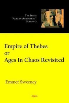 Empire of Thebes Or Ages In Chaos Revisited (HC) (Ages in Alignment)