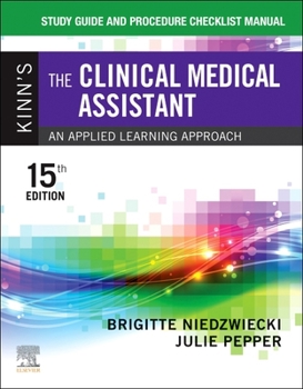 Paperback Study Guide and Procedure Checklist Manual for Kinn's the Clinical Medical Assistant: An Applied Learning Approach Book