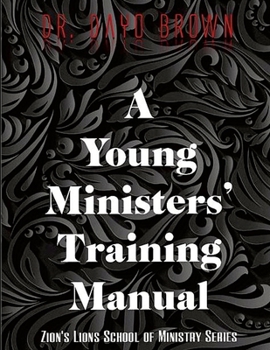 Paperback A Young Ministers' Training Manual Book