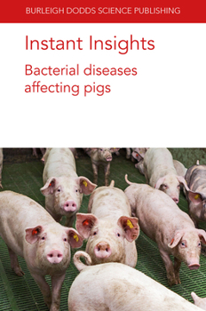 Paperback Instant Insights: Bacterial Diseases Affecting Pigs Book