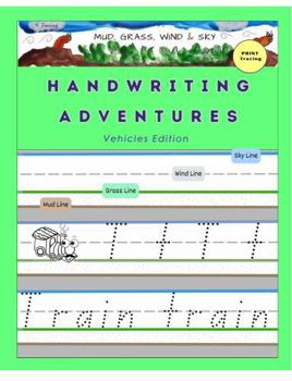 Paperback Mud, Grass, Wind & Sky Handwriting Adventures: Vehicles Edition Book