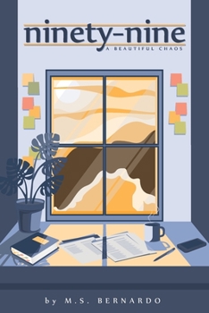 Paperback Ninety-nine: a beautiful chaos Book