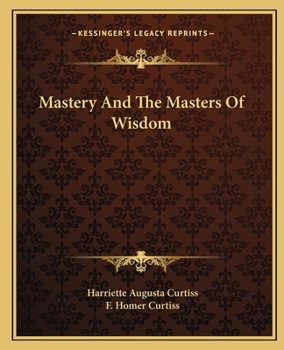 Paperback Mastery And The Masters Of Wisdom Book