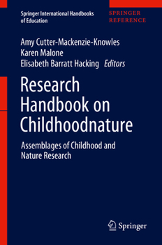 Hardcover Research Handbook on Childhoodnature: Assemblages of Childhood and Nature Research Book