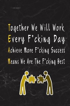 Team: Blank Lined Journal Thank Gift for Team, Teamwork, New Employee, Coworkers, Boss, Bulk Gift Ideas