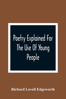 Paperback Poetry Explained For The Use Of Young People Book