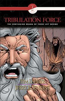 Tribulation Force Graphic Novel #4 - Book #4 of the Tribulation Force Graphic Novel