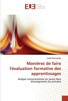 Paperback Manières de faire l'évaluation formative des apprentissages [French] Book