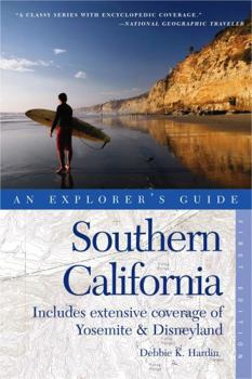 Paperback Explorer's Guide Southern California: Includes Extensive Coverage of Yosemite & the Disneyland Resort Book