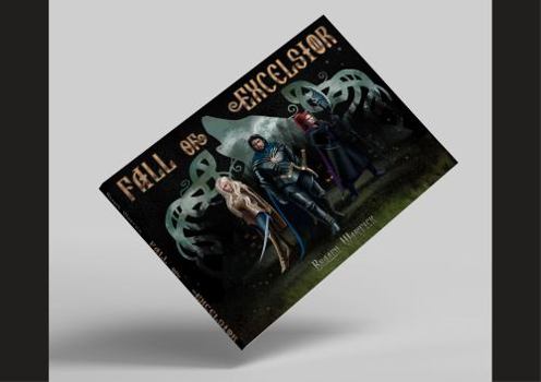 Paperback The Fall of Excelsior Book