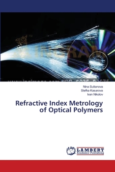 Paperback Refractive Index Metrology of Optical Polymers Book