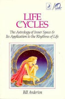 Paperback Life Cycles: The Astrology of Inner Space & Its Application to the Rythms of Life Book