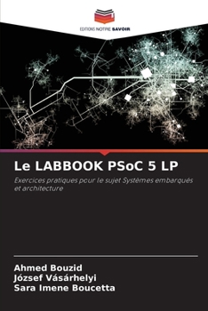 Paperback Le LABBOOK PSoC 5 LP [French] Book