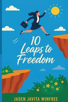 Paperback 10 Leaps to Freedom Book