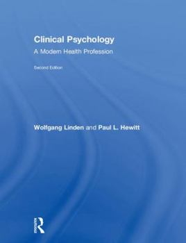 Hardcover Clinical Psychology: A Modern Health Profession Book