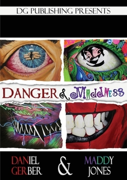 Paperback Danger and Maddness Book
