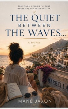 Paperback The Quiet Between The Waves: A Novel Book