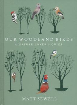 Hardcover Our Woodland Birds Book