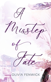 A Misstep Of Fate