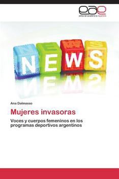 Paperback Mujeres Invasoras [Spanish] Book