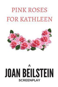 Paperback Pink Roses for Kathleen Book