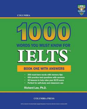 Paperback Columbia 1000 Words You Must Know for IELTS: Book One with Answers Book