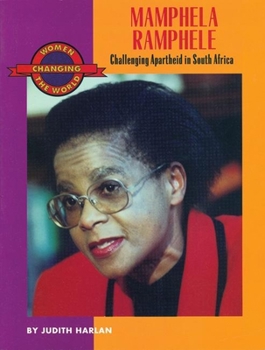 Paperback Mamphela Ramphele: Challenging Apartheid in South Africa Book