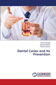 Paperback Dental Caries and Its Prevention Book