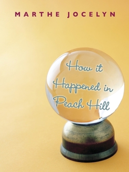 Paperback How It Happened in Peach Hill Book