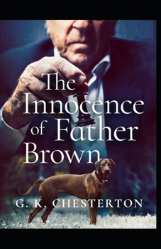 Paperback The Innocence of Father Brown (Annotated Original Edition) Book