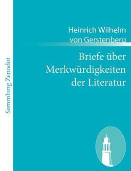Paperback Briefe über Merkwürdigkeiten der Literatur [German] Book