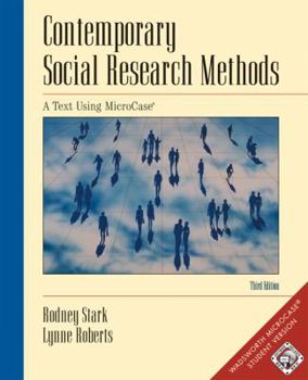 Paperback Contemporary Social Research Methods Using Microcase, Infotrac Version [With CDROM and Workbook] Book