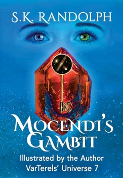 Hardcover Mocendi's Gambit: Illustrated by the Author Book